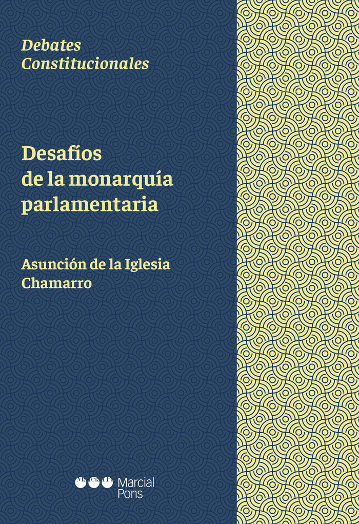 Desafíos de la monarquía parlamentaria, de Iglesia Chamarro, Asunción de la | portada del libro