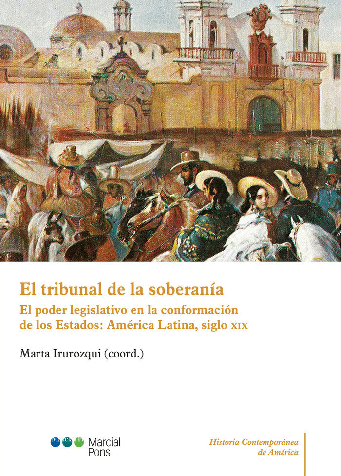 El tribunal de la soberanía, de IRUROZQUI, MARTA | portada del libro