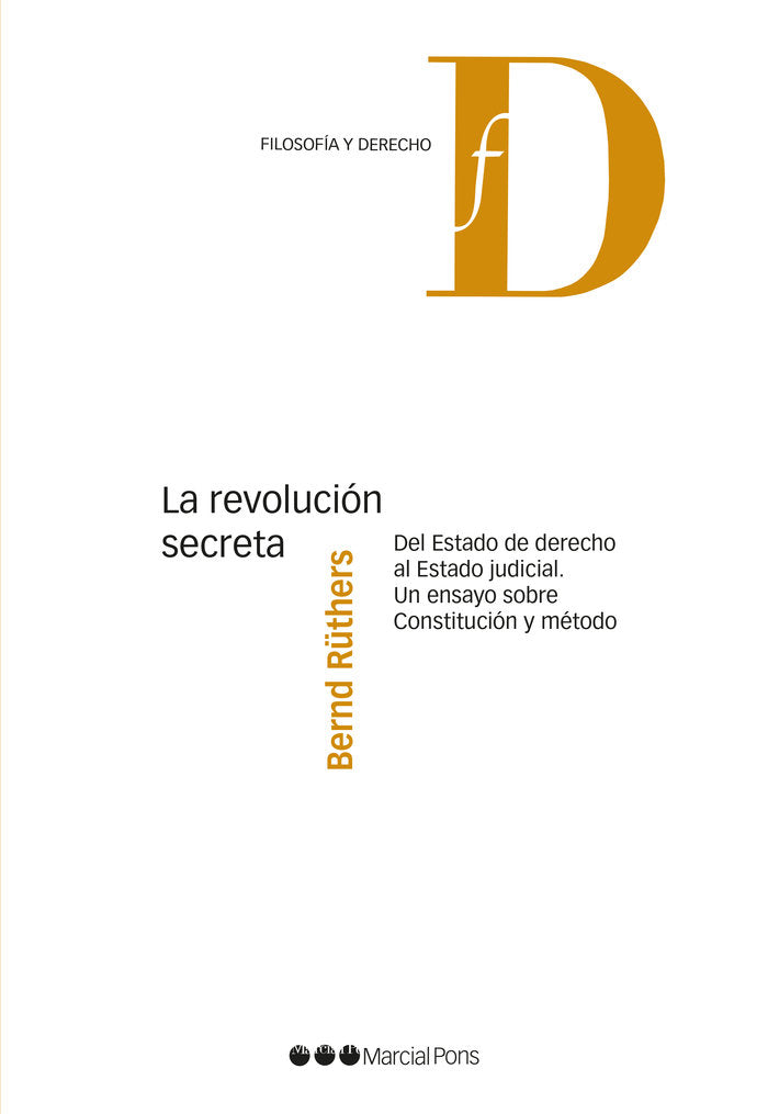 La revolución secreta, de Rüthers, Bernd | portada del libro
