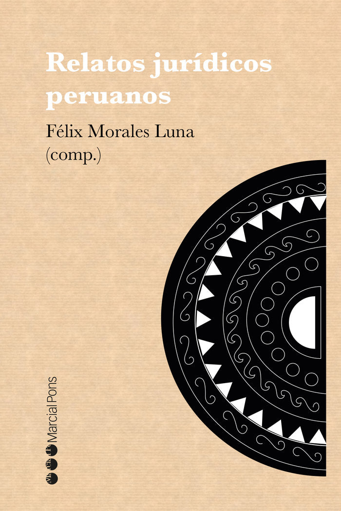 Relatos jurídicos peruanos, de Morales Luna, Félix F. | portada del libro