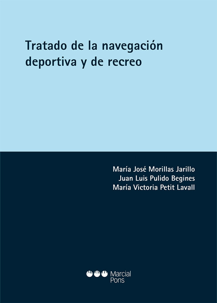 Tratado de la navegación deportiva y de recreo, de Morillas Jarillo, María José | portada del libro