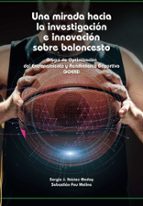 UNA MIRADA HACIA LA INVESTIGACION E INNOVACION SOBRE BALONCE, de Varios autores | portada del libro