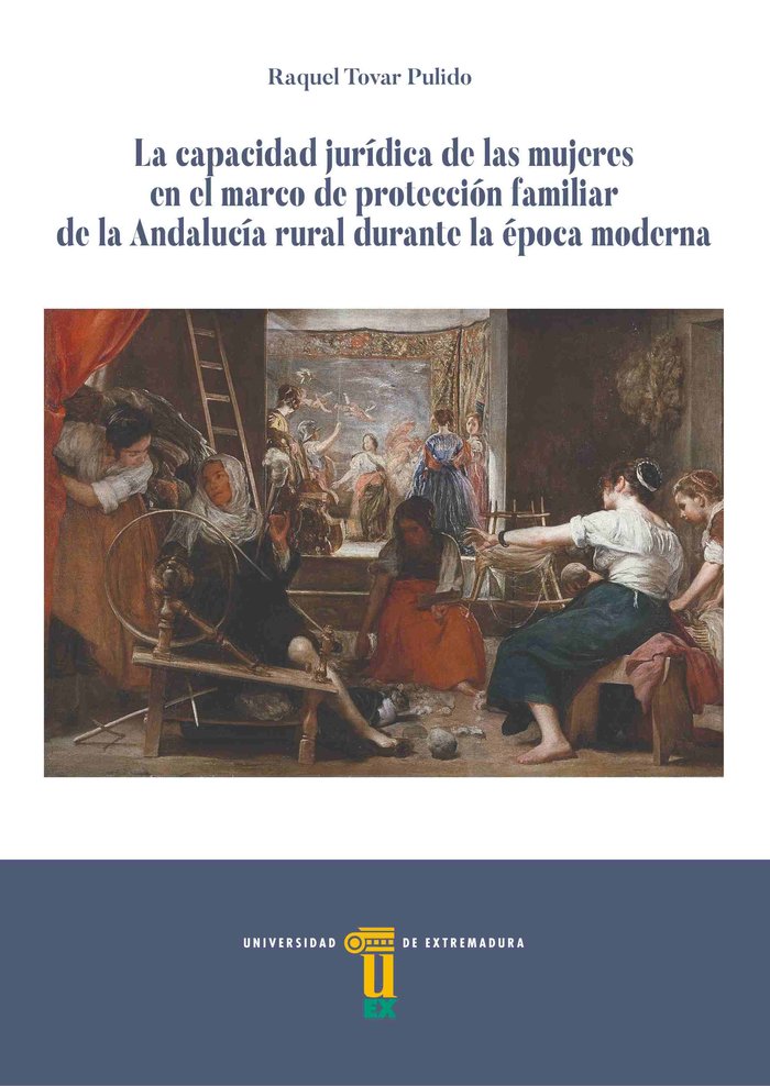 LA CAPACIDAD JURIDICA DE LAS MUJERES EN EL MARCO DE PROTECCI, de TOVAR PULIDO, RAQUEL | portada del libro