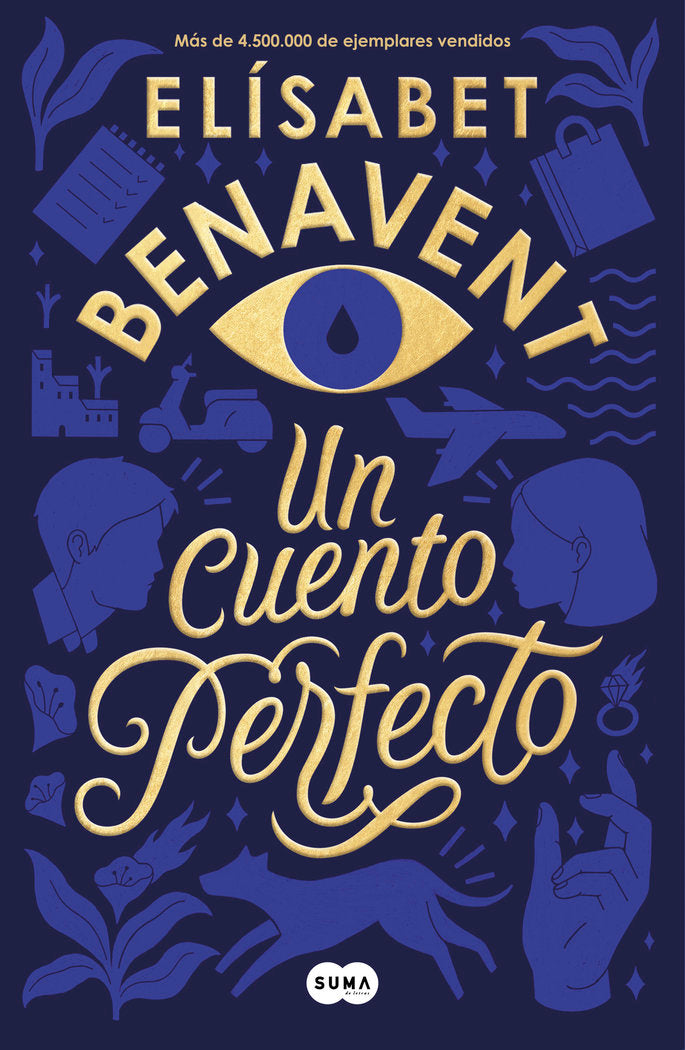 Un cuento perfecto, de Benavent, Elísabet | portada del libro