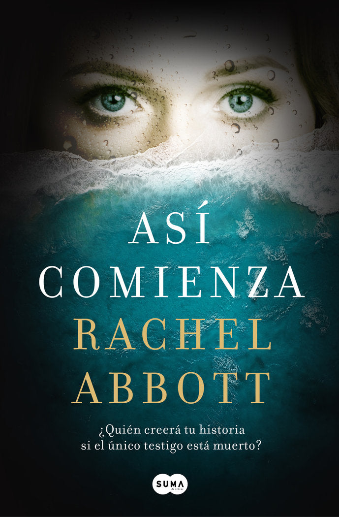 Así comienza, de Abbott, Rachel | portada del libro