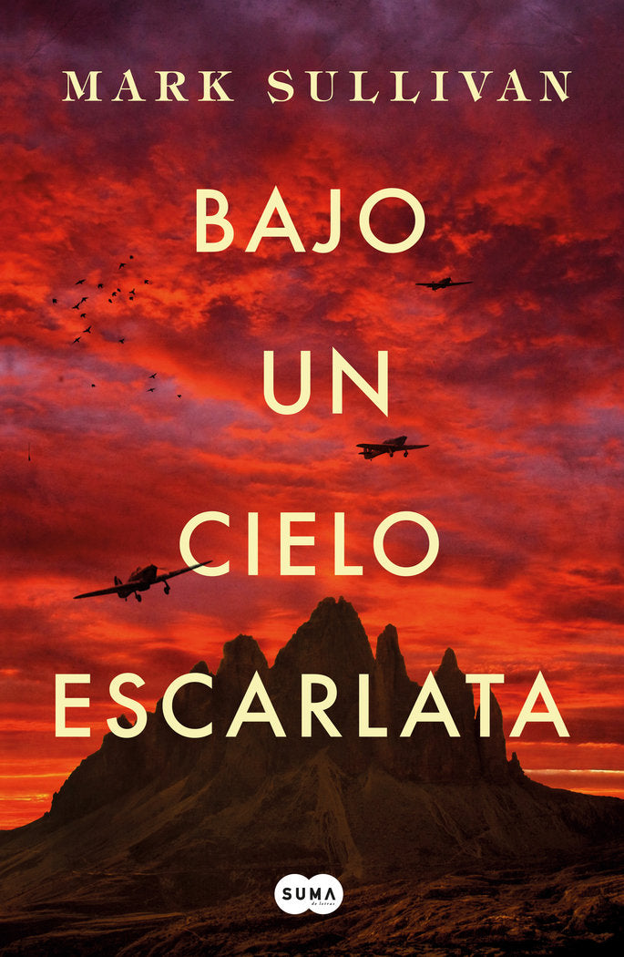 Bajo un cielo escarlata, de Sullivan, Mark T. | portada del libro