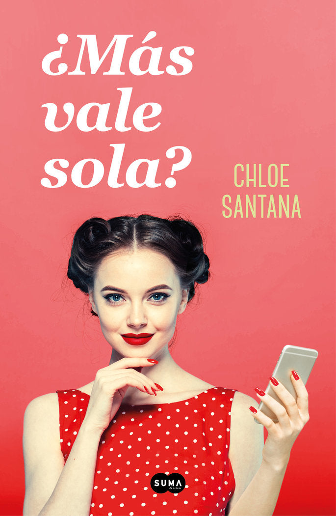 ¿Más vale sola?, de Santana | portada del libro