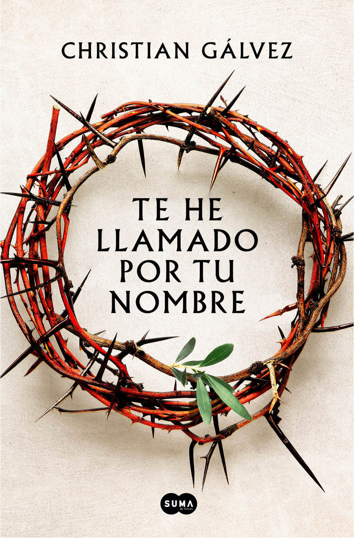 Te he llamado por tu nombre, de CHRISTIAN GALVEZ | portada del libro