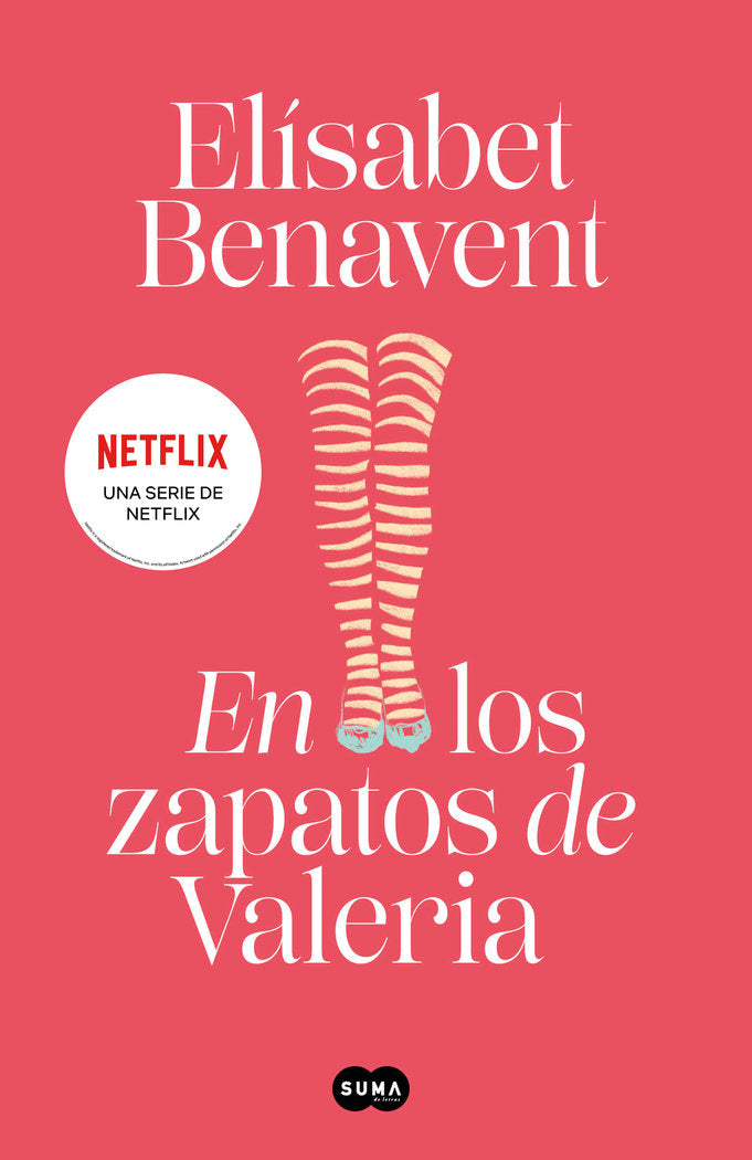 En los zapatos de Valeria (Saga Valeria 1), de Benavent, Elísabet | portada del libro