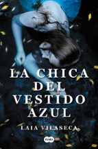 La chica del vestido azul, de Laia Vilaseca | portada del libro