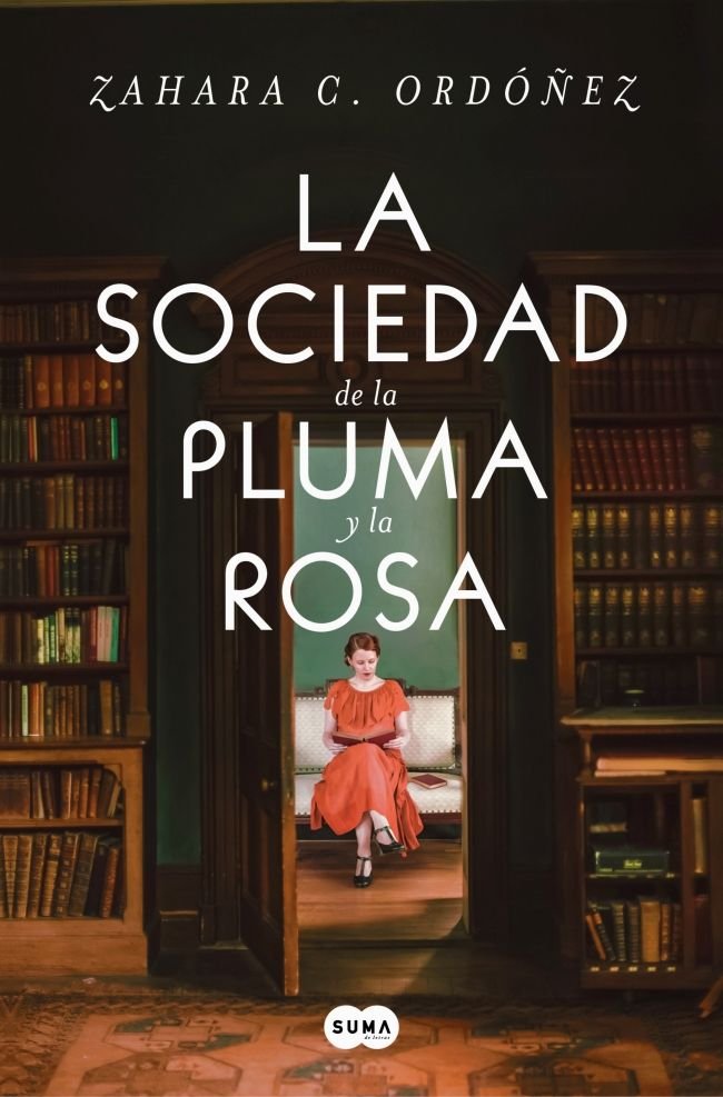 LA SOCIEDAD DE LA PLUMA Y LA ROSA, de ORDOÑEZ, ZAHARA C. | portada del libro