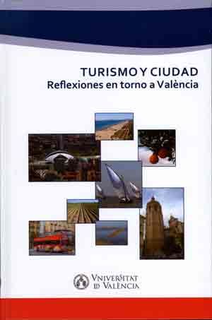 Turismo y ciudad, de Varios autores | portada del libro