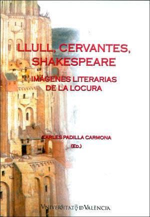 Llull, Cervantes, Shakespeare, de Varios autores | portada del libro