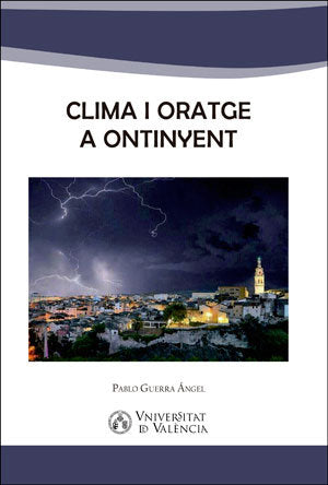 Clima i oratge a Ontinyent, de Guerra Ángel, Pablo | portada del libro