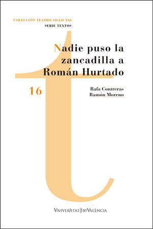 Nadie puso la zancadilla a Román Hurtado, de Contreras Raya, Rafael | portada del libro