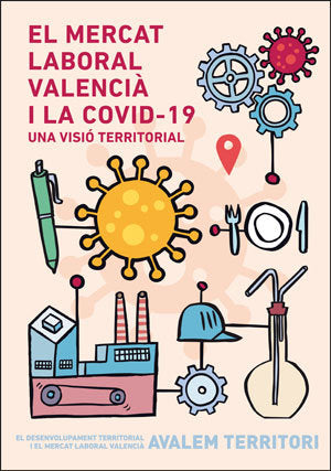 EL MERCAT LABORAL VALENCIA I LA COVID-19 UNA VISIO TERRITOR, de VARIOS AUTORES | portada del libro