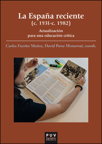 LA ESPAÑA RECIENTE C 1931 C 1982, de VARIOS AUTORES | portada del libro