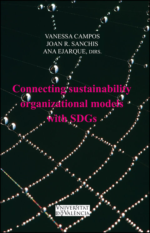 Connecting Sustainability Organizational Models with SDGs, de VARIOS AUTORES | portada del libro