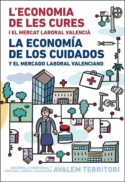 LECONOMIA DE LES CURES I EL MERCAT LABORAL VALENCIA/ LA ECO, de VARIOS AUTORES | portada del libro