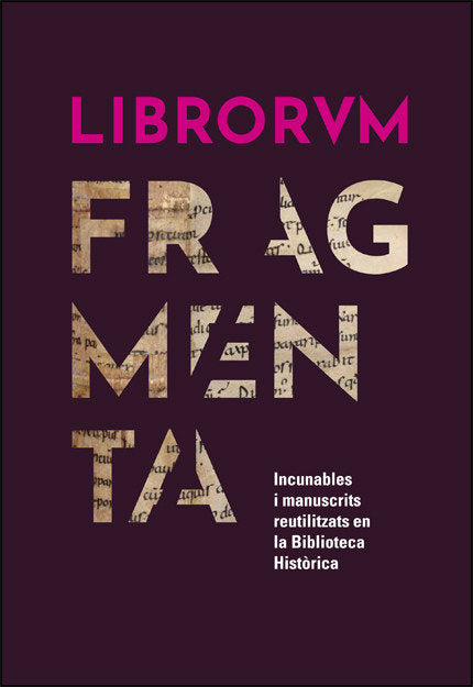 LIBRORVM FRAGMENTA, de GIMENO BLAY, FRANCISCO M. | portada del libro