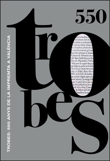 TROBES 550 ANYS DE LA IMPREMTA A VALENCIA, de FURIO, ANTONI | portada del libro