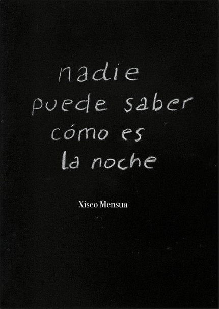 NADIE PUEDE SABER COMO ES LA NOCHE, de VARIOS AUTORES | portada del libro