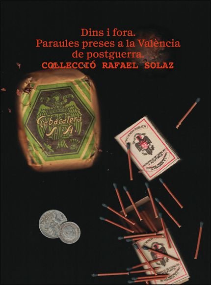 DINS I FORA. PARAULES PRESES A LA VALENCIA DE POSTGUERRA, de VARIOS AUTORES | portada del libro
