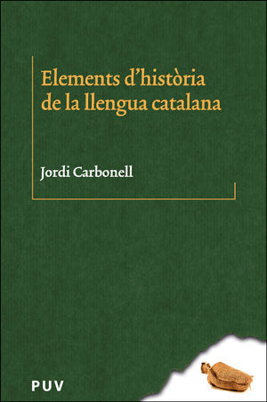Elements d'història de la llengua catalana, de Carbonell, Jordi | portada del libro