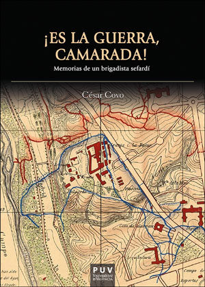 ¡Es la guerra, camarada!, de Covo Lilo, César | portada del libro