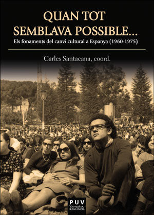Quan tot semblava possible ..., de Varios autores | portada del libro