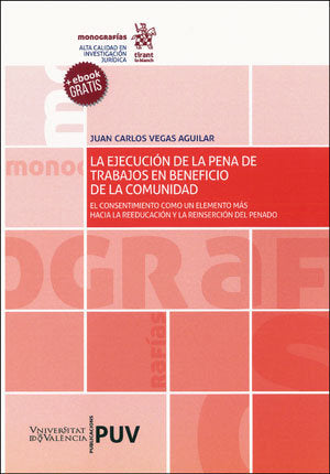 La ejecución de la pena de trabajos en beneficio de la comunidad, de Vegas Aguilar | portada del libro