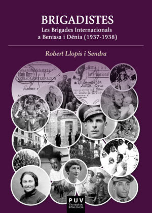Brigadistes., de Llopis Sendra, Robert | portada del libro