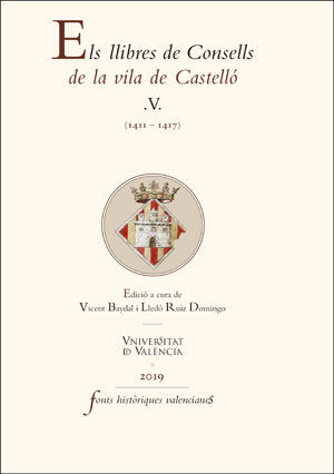 Els llibres de Consells de la vila de Castelló V, de Varios autores | portada del libro