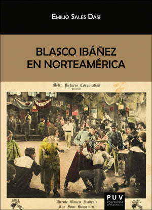 Blasco Ibáñez en Norteamérica, de Sales Dasí, Emilio | portada del libro