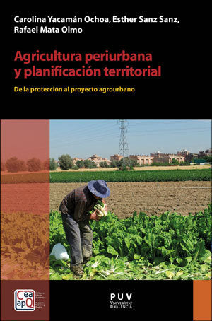 Agricultura periurbana y planificación territorial, de Yacamán Ochoa, Carolina | portada del libro