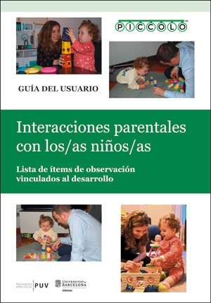 PICCOLO. INTERACCIONES PARENTALES CON LOS/LAS NIÑOS/AS, de VILASECA MOMPLET, ROSA M. | portada del libro