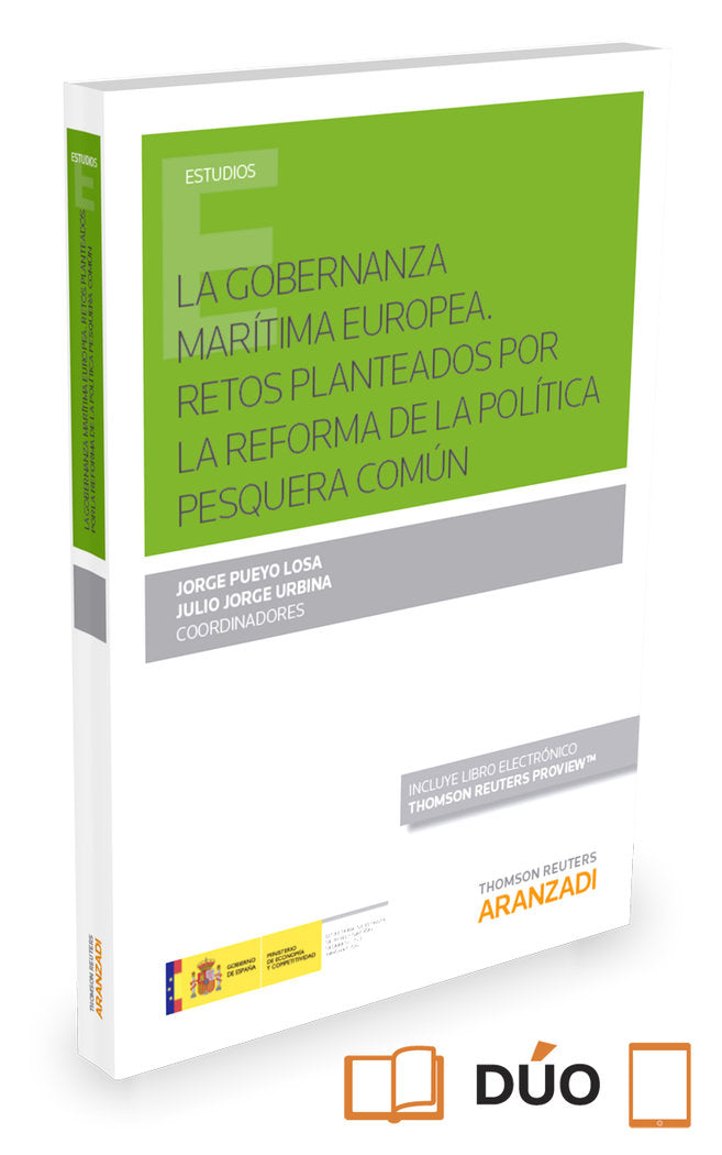La gobernanza marítima europea. Retos planteados por la reforma de la política pesquera común (Papel, de Jorge Urbina, Julio