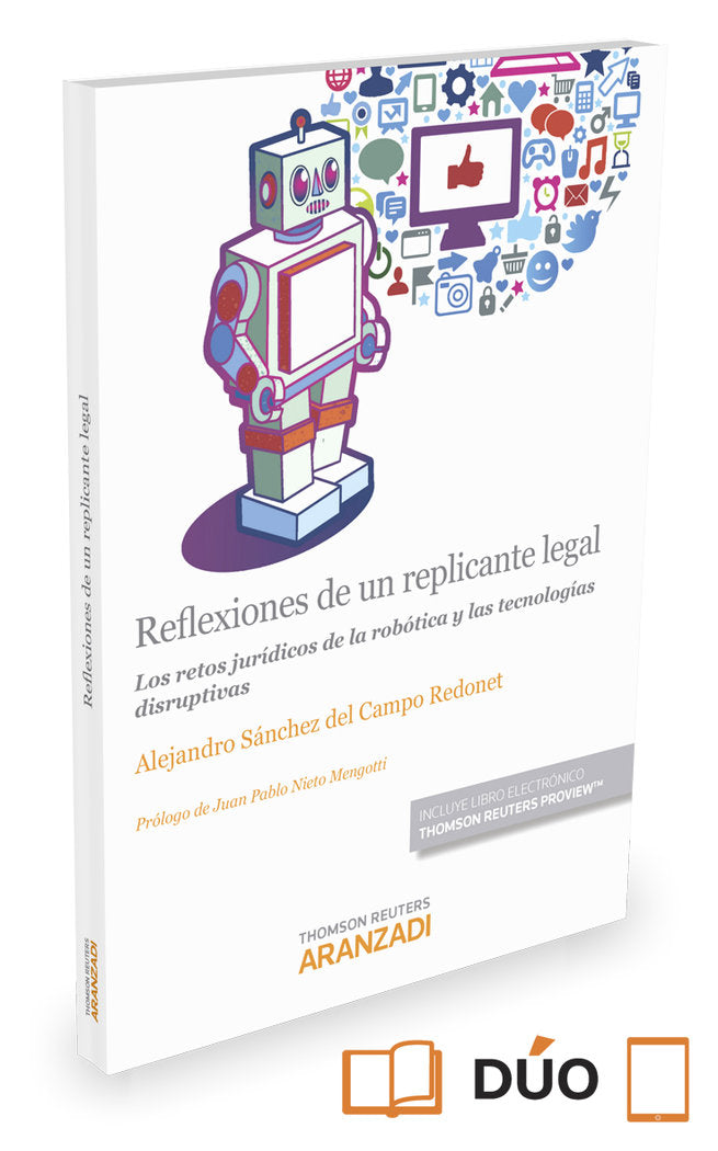 Reflexiones de un replicante legal (Papel + e-book), de Sánchez del Campo Redonet, Alejandro | portada del libro