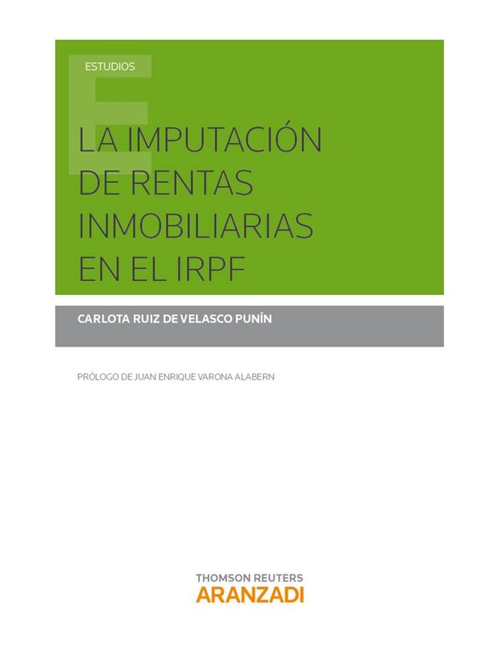 La imputación de rentas inmobiliarias en el IRPF, de Ruiz Velasco, Carlota | portada del libro