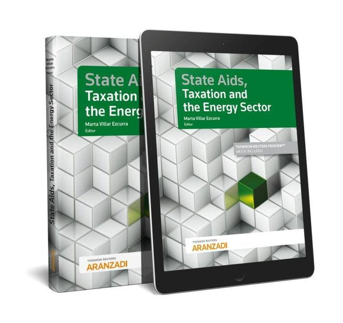 State aids, taxation and the energy sector (Papel + e-book), de Villar Ezcurra, Marta | portada del libro