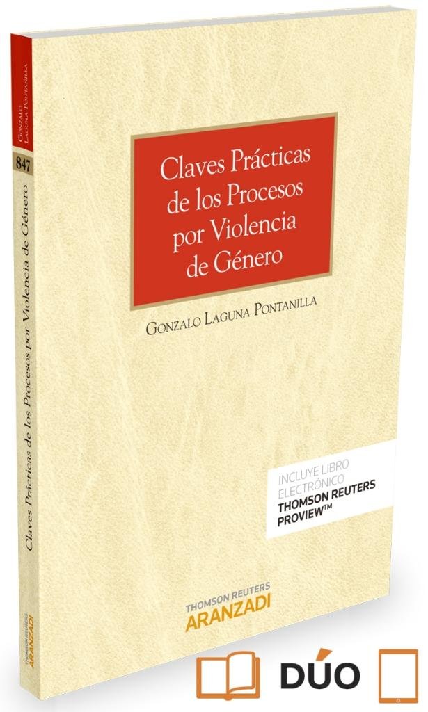 Claves prácticas de los procesos por violencia de género (Papel + e-book), de Laguna Pontanilla, Gonzalo | portada del libro