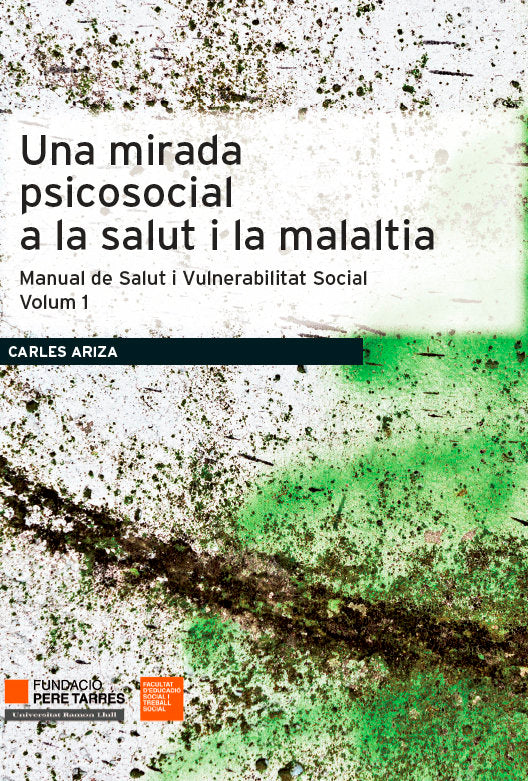 Una mirada psicosocial a la salut i la malaltia, de Ariza Cardenal, Carles | portada del libro