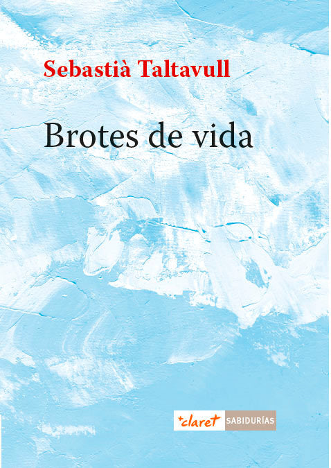 Brotes de vida, de Taltavull Anglada, Sebastià | portada del libro