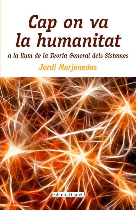 Cap on va la humanitat, de Marjanedas Gispert, Jordi | portada del libro