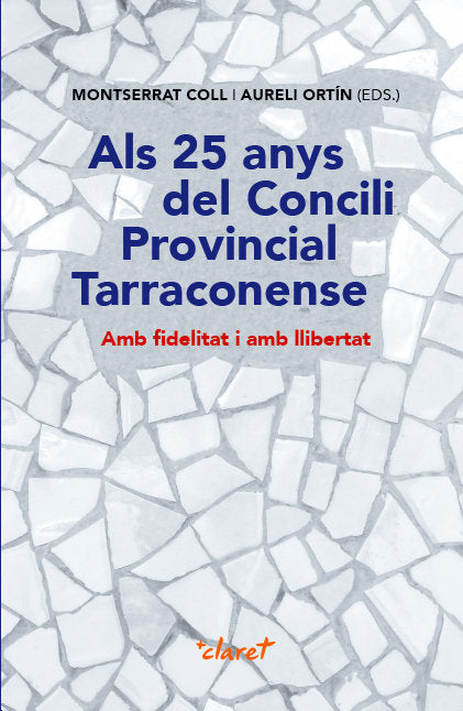 Als 25 anys del Concili Provincial Tarraconense, de Coll Calaf, Montserrat | portada del libro