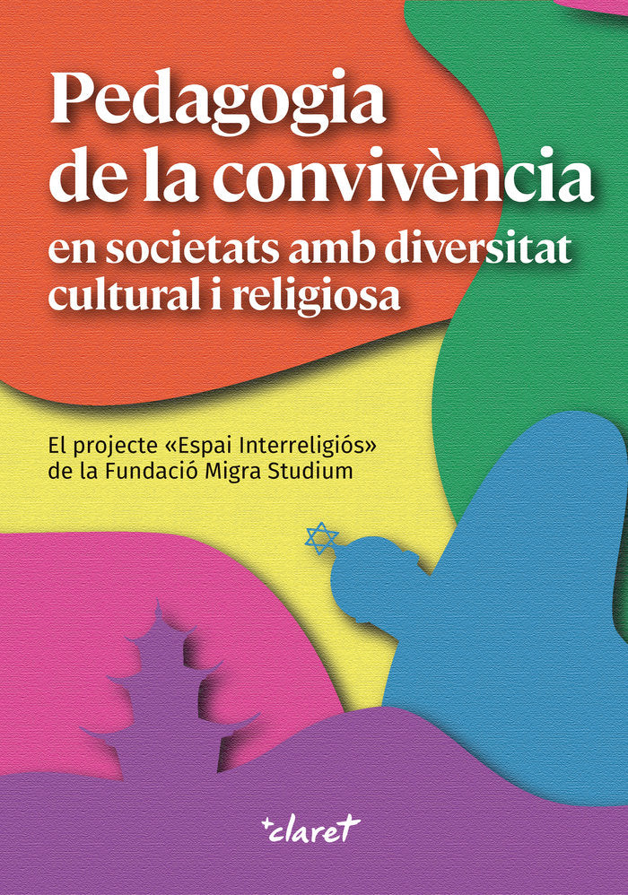 PEDAGOGIA DE LA CONVIVENCIA EN SOCIETATS AMB DIVERSITAT CULT, de AA.VV. | portada del libro