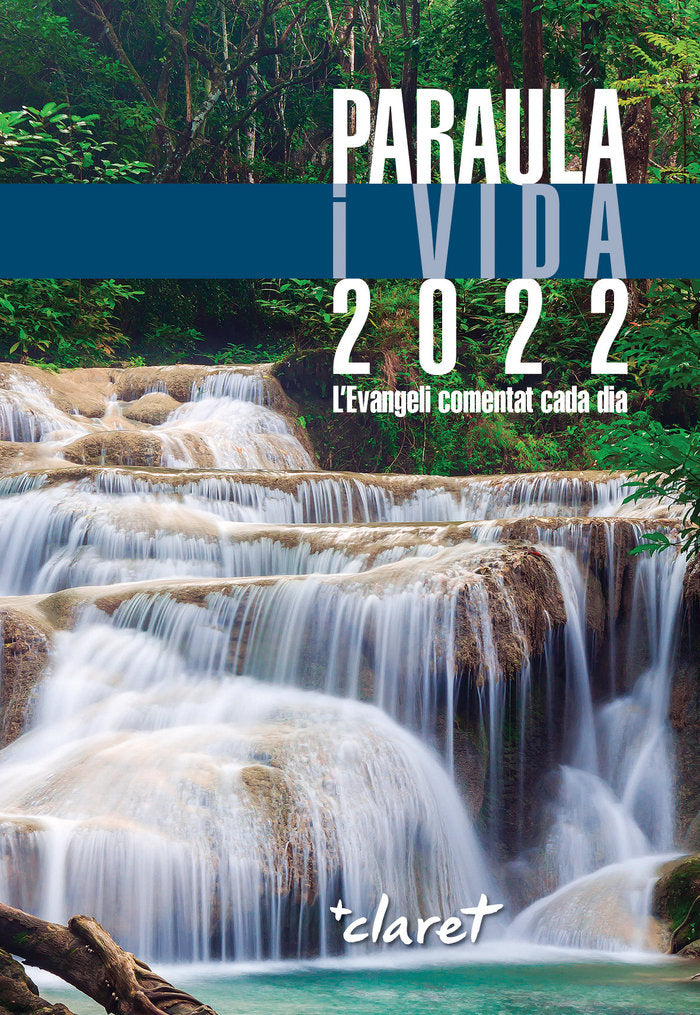 Paraula i vida 2022, de EQUIP EDICIO EDITORIAL CLARET | portada del libro