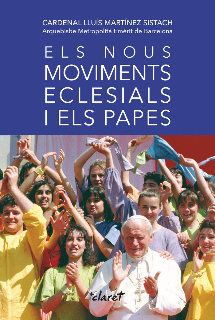 Els nous moviments eclesials i els Papes, de MARTINEZ SISTACH, LLUIS | portada del libro