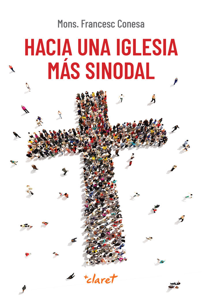 HACIA UNA IGLESIA MAS SINODAL, de CONESA FERRER, FRANCESC | portada del libro
