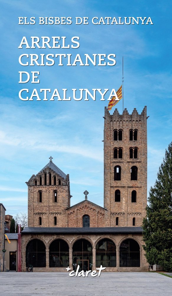 ARRELS CRISTIANES DE CATALUNYA, de TORRELLA CASCANTE, RAMON | portada del libro
